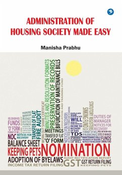 Administration of Housing Society Made Easy (Society Bye Laws) - Prabhu, Manisha