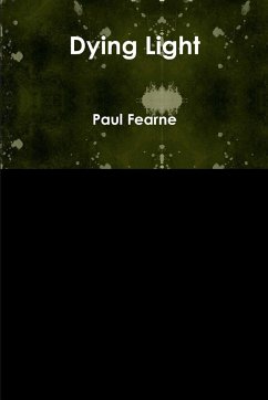 Dying Light - Fearne, Paul