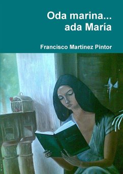 Oda marina... ada María - Martínez Pintor, Francisco