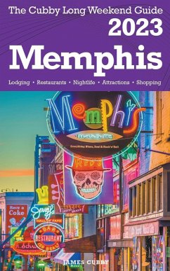 Memphis - The Cubby 2023 Long Weekend Guide - Cubby, James