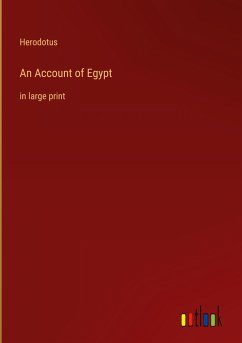 An Account of Egypt - Herodotus