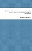 The Utility of The Confederate Commerce Raider In The Oceanic Theater of The Confederate Struggle for Independence