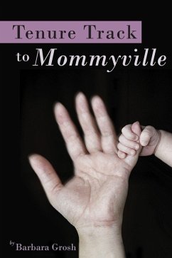 Tenure Track to Mommyville Cover Tenure Track to Mommyville
