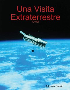 Una Visita Extraterrestre - Servin, Alfonso