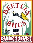 Beetles and Bugs and Balderdash