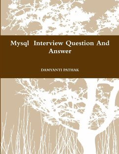 Mysql Interview Question And Answer - Pathak, Damyanti