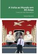 A Volta ao Mundo em 80 Anos - Bild 1
