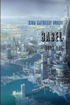 Babel - Kathlene Burns, Kira