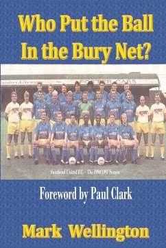 Who Put the Ball In the Bury Net? - Wellington, Mark