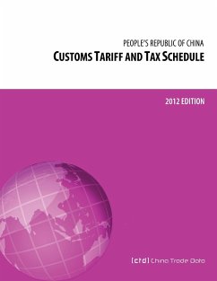 Customs Tariff and Tax Schedule of the People's Republic of China - Trade Data, China