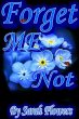 Forget Me Not - Bild 1
