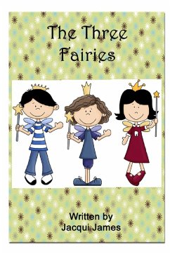 The Three Fairies - James, Jacqui