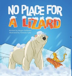 No Place for a Lizard - Deliberto, Megan