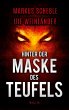 Hinter der Maske des Teufels - Bild 1