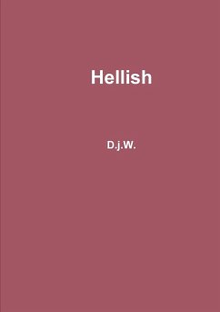 Hellish - D. j. W.