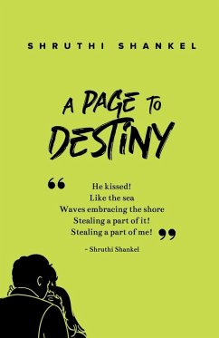 A Page to Destiny - Shankel, Shruthi A Page to Destiny - Shankel, Shruthi