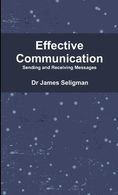 Effective Communication - Seligman, James
