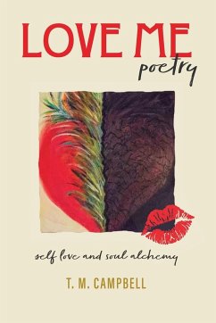 LOVE ME Poetry - Campbell, T. M.