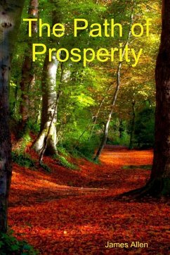 The Path of Prosperity - Allen, James