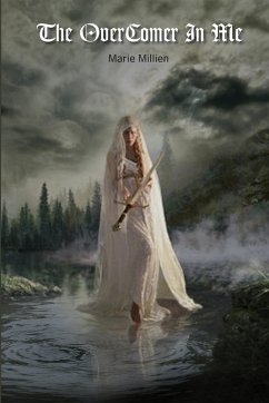 The Overcomer In Me - Millien, Marie
