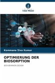 OPTIMIERUNG DER BIOSORPTION