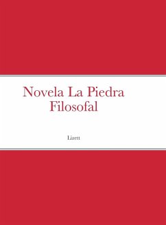 Novela La Piedra Filosofal - Cazares Estrada, Lizett Arianna