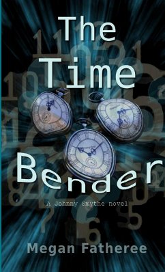 The Time Bender - Fatheree, Megan