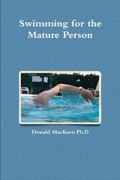 Swimming for the Mature Person - Mackeen, Donald