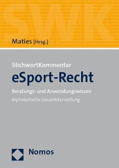 StichwortKommentar eSport-Recht - Maties, Martin