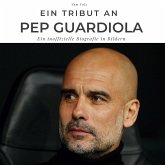 Ein Tribut an Pep Guardiola