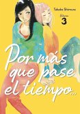 Por más que pase el tiempo 03
