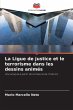 La Ligue de justice et le terrorisme... - Bild 1