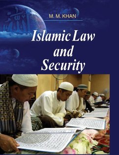 ISLAMIC LAW AND SECURITY - Khan, M. M.