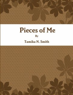 Pieces of Me - Smith, Tamika N.