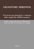 Il Concerto per pianoforte e orchestra dalle origini fino all'800 romantico