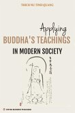 Applying Buddha's Teachings in Modern Society