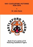 100+ Castleford Victories 1926-2015