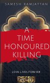 A Time Honoured Killing