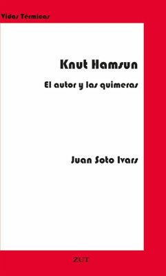 Cover Knut Hamsun : el autor y las quimeras
