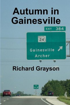 Autumn in Gainesville - Grayson, Richard