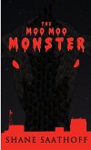 The Moo Moo Monster