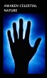 AWAKEN CELESTIAL NATURE - Bild 1