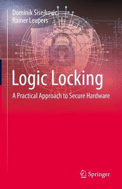 Logic Locking (eBook, PDF) - Sisejkovic, Dominik; Leupers, Rainer