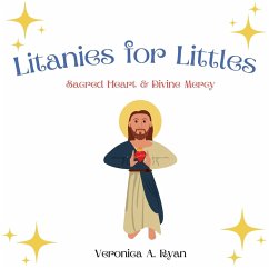 Litanies for Littles - Ryan, Veronica