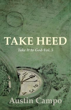 Take Heed Volume 5 - Campo, Austin
