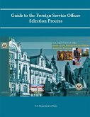 Guide to the Foreign Service Officer Selection Process