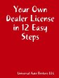 Your Own Dealer License in 12 Easy Steps - Bild 1