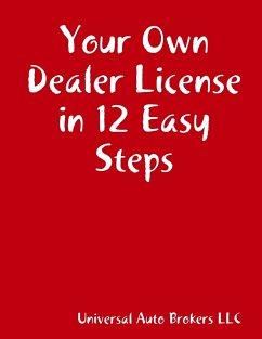 Your Own Dealer License in 12 Easy Steps - Universal Auto Brokers