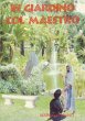 IN GIARDINO COL MAESTRO - Bild 1