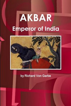 Akbar, Emperor of India - Garbe, by Richard von